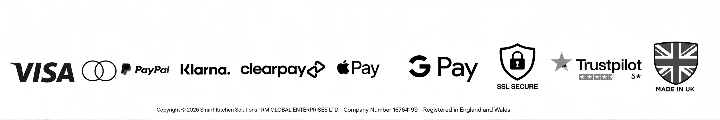 Secure payment methods UK - Visa Mastercard PayPal Klarna Clearpay Apple Pay Google Pay - SSL Secure Checkout - Trustpilot 5 Star Reviews - Made in UK - Smart Kitchen Solutions by RM Global Enterprises Ltd Company Number 16764199